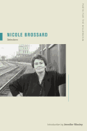 Brossard, Nicole: Selections