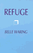 Waring, Belle: Refuge [used paperback]