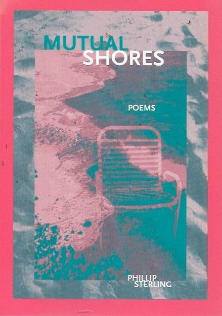 Sterling, Phillip: Mutual Shores [used paperback]