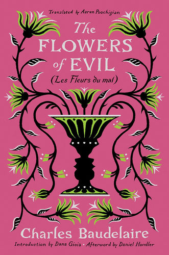 Baudelaire, Charles: The Flowers of Evil (Les Fleurs du mal)