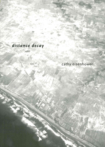 Eisenhower, Cathy: distance decay [used paperback]