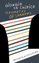 de Chirico, Giorgio: Geometry of Shadows