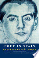 García Lorca, Federico: Poet in Spain [hardcover]