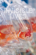 [07/15/24] Smith, Cristalle: Invisible Lives