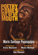 Santiago Papasquiaro, Mario: Poetry Comes Out of My Mouth