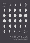 Buffam, Suzanne: A Pillow Book