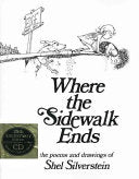 Silverstein, Shel: Where the Sidewalk Ends Book and CD: Poems and Drawings