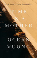 Vuong, Ocean: Time Is a Mother