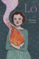 Crowe, Melissa: Lo