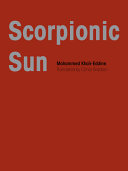Khaïr-Eddine, Mohammed: Scorpionic Sun