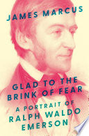 Marcus, James: Glad to the Brink of Fear (HC)