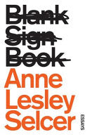 Selcer, Anne Lesley: Blank Sign Book