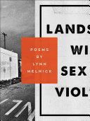 Melnick, Lynn: Landscape with Sex and Violence [used paperback]