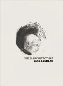 Syersak, Jake: Yield Architecture