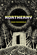 Macdonald, Dawn: Northerny