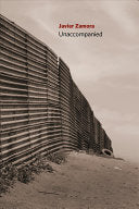 Zamora, Javier: Unaccompanied