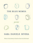 Rivera, Sara Daniele: The Blue Mimes