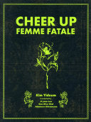 Kim, Yideum: Cheer Up: Femme Fatale