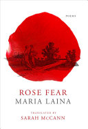 Laina, Maria: Rose Fear