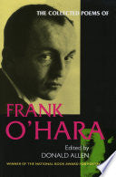 O'Hara, Frank: The Collected Poems
