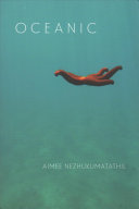 Nezhukumatathil, Aimee: Oceanic
