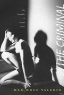 Valerio, Max Wolf: The Criminal: The Invisibility of Parallel Forces