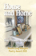 Anderson, Sheri Flowers: House and Home