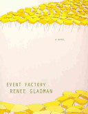 Gladman, Renee: Event Factory