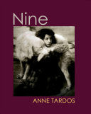 Tardos, Anne: Nine