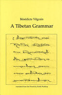 Vilgrain, Bénédicte: A Tibetan Grammar