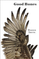 Smith, Maggie: Good Bones