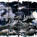 Yu, Xinqiao: The Last Lyric / 最后的抒情