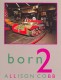 Cobb, Allison: Born Two