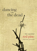 Pine, Red: Dancing with the Dead