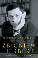[08/13/24] Herbert, Zbigniew: Reconstruction of the Poet (HB)
