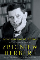 Herbert, Zbigniew: Reconstruction of the Poet (HB)