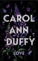 Duffy, Carol Ann: Love