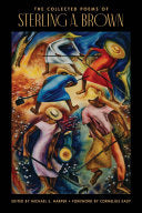 Brown, Sterling A.: The Collected Poems