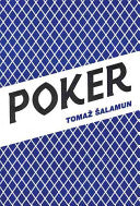 Šalamun, Tomaž: Poker
