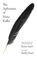 [10/24/23] Kafka, Franz: The Aphorisms of Franz Kafka