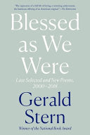 Stern, Gerald: Blessed as We Were