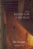 Duyan, Efe: The Behavior of Words