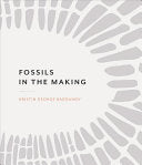 Bagdanov, Kristin George: Fossils in the Making