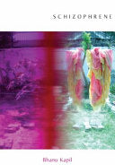 Kapil, Bhanu: Schizophrene