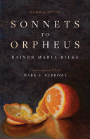[06/18/24] Rilke, Rainer Maria / Burrows, Mark (tr.): Sonnets to Orpheus