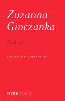 Ginczanka, Zuzanna: Firebird