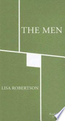 Robertson, Lisa: The Men