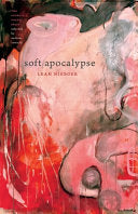 Nieboer, Leah: Soft Apocalypse