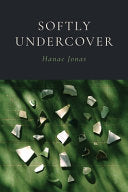 Jonas, Hanae: Softly Undercover