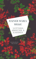 Rilke, Rainer Maria: Letters around a Garden (HC)
